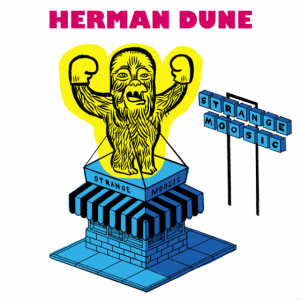 Herman Dune Strange Moosic
