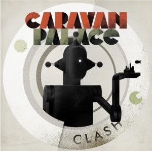 caravan-palace Caravan Palace