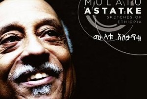 Mulatu Astatke Sketches Of Ethiopia